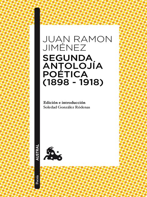 Title details for Segunda antolojía poética (1898-1918) by Juan Ramón Jiménez - Available